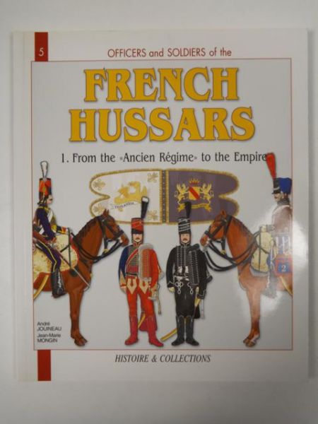 Jouineau A., Mongin J. - French Hussars, vol.1