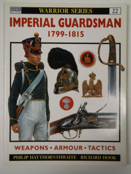 Imperial Guardsman 1799-1815, Osprey