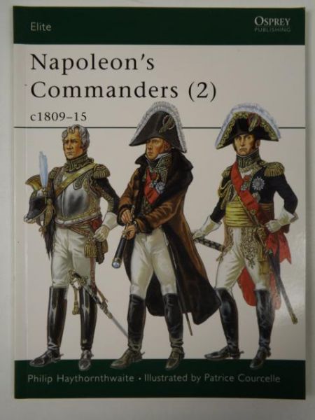 Napoleon's Commanders (2) c1809-15, Osprey
