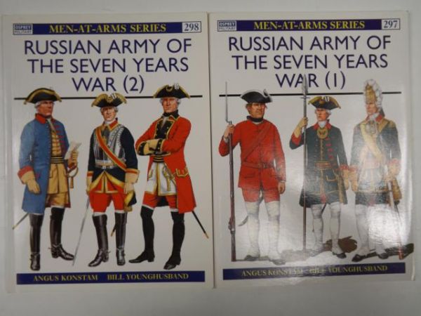 Konstam Angus - Rusiian Army of the Seven Years War (1) and (2), Osprey