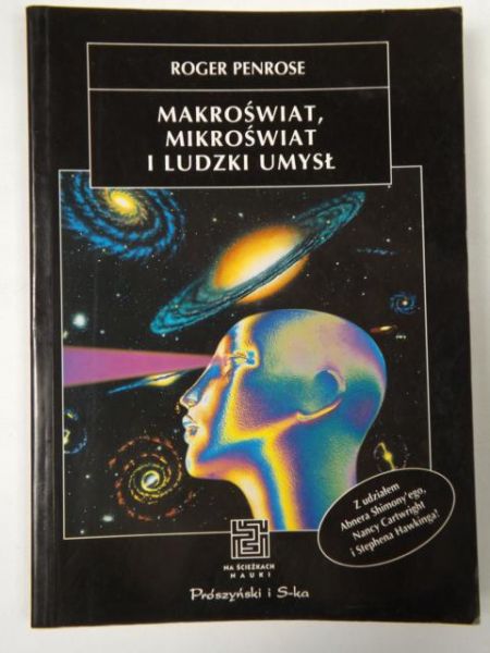Makroświat, mikroświat i ludzki umysł  NŚN