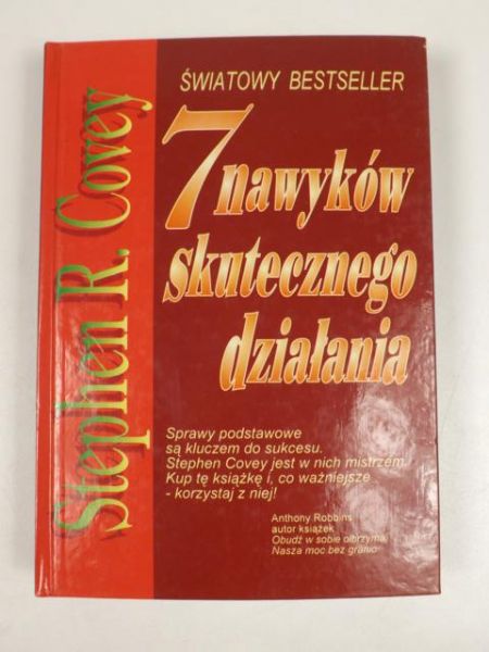Covey Stephen R. - 7 nawyków skutecznego działania
