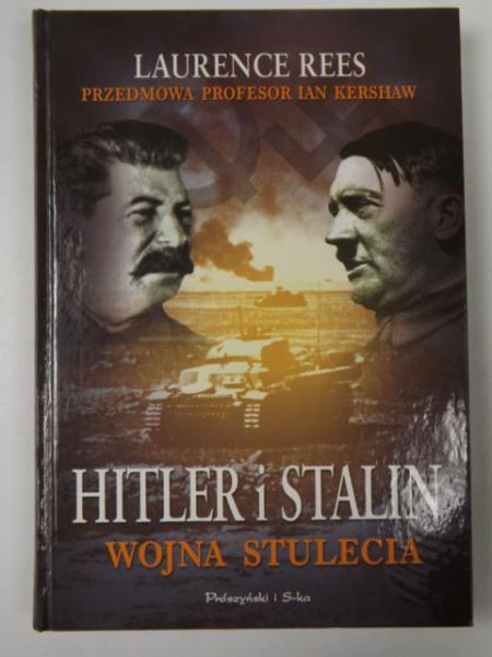 Hitler i Stalin, wojna stulecia