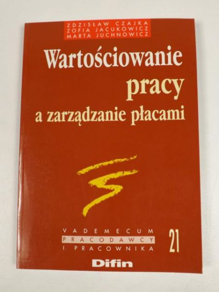 Wartościowanie pracy a zarządzanie płacami