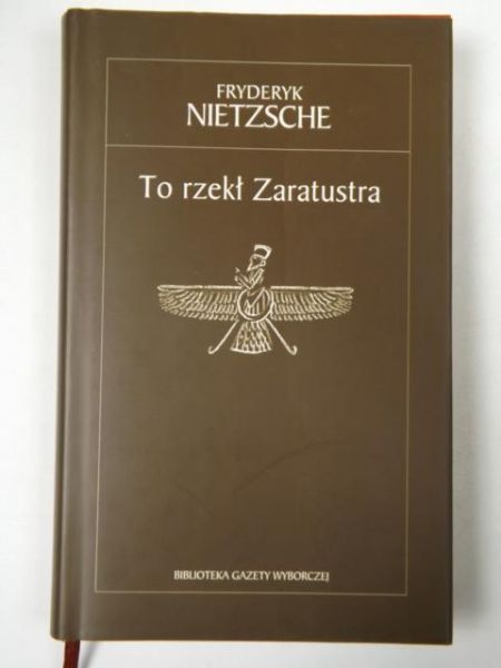 To rzekł Zaratustra