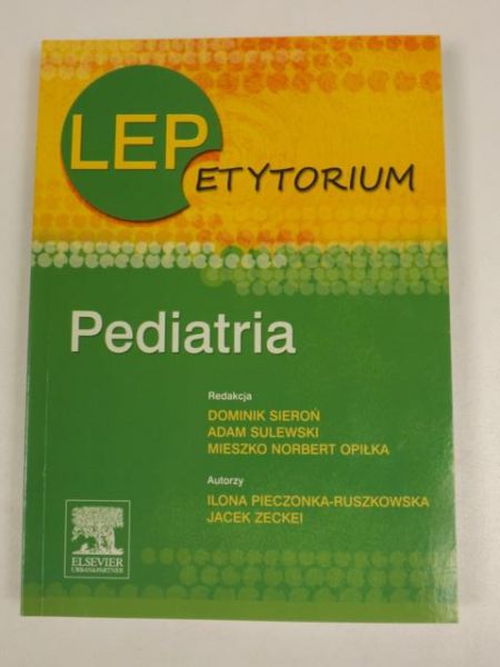 Sieroń Dominik, Opiłka Mieszko Norbert,    - Lepetytorium. Pediatria