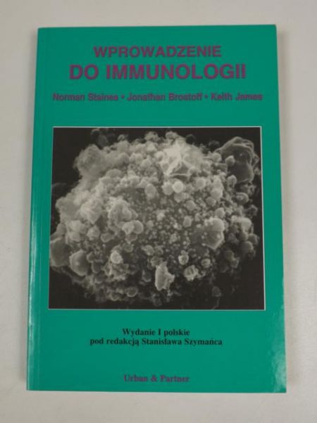 Staines Norman, Brostoff Jonathan,   - Wprowadzenie do immunologii