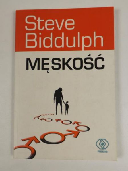 Biddulph Steve - Męskość