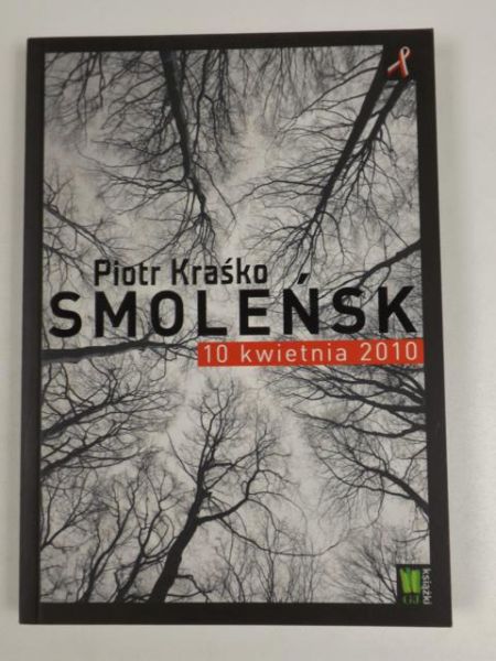 Smoleńsk 10 kwietnia 2010