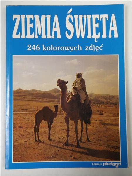 Ziemia Święta 246 kolorowych zdjęć