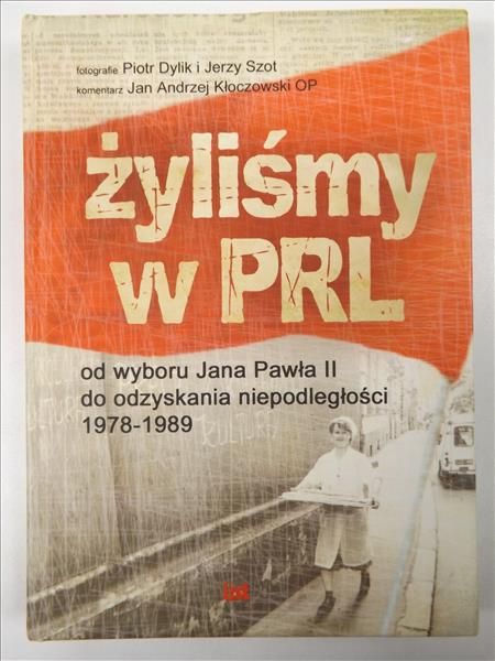 Żyliśmy w PRL