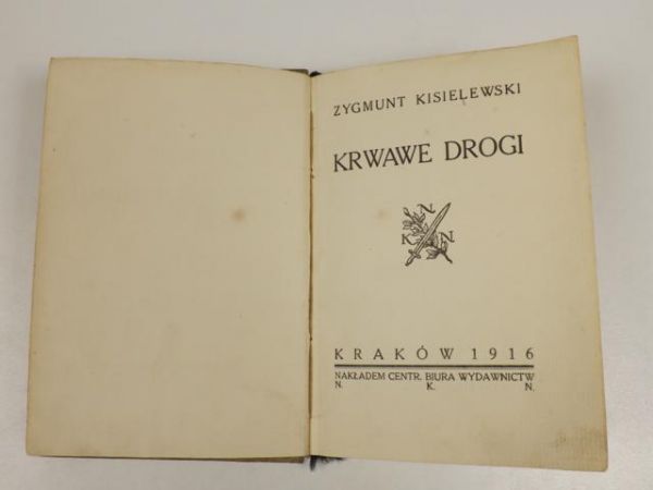 Kisielewski Zygmunt - Krwawe drogi, 1916 r.