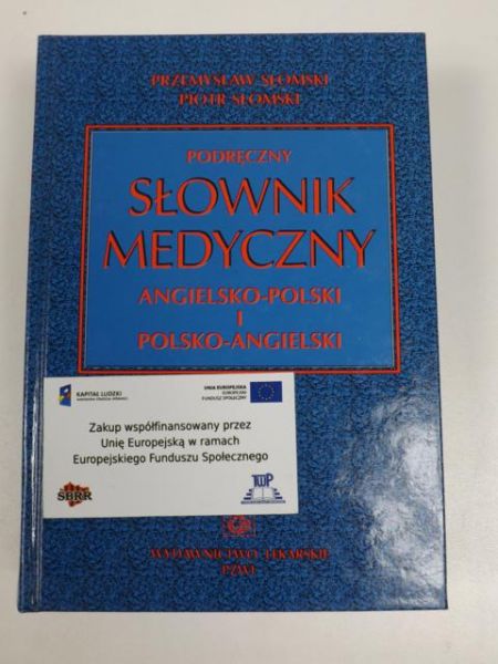 Słomski Piotr, Słomski Przemysław - Podręczny słownik medyczny angielsko-polski i polsko-angielski