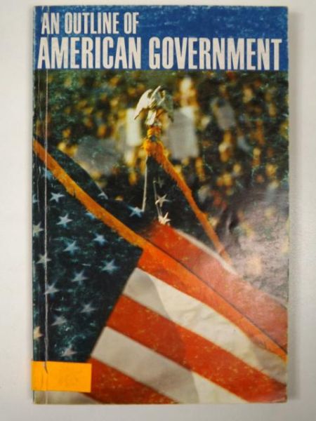 An Outline Of American Government
