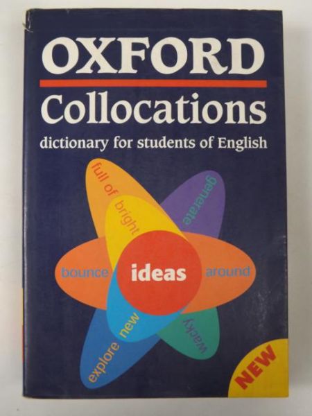 Oxford Collocations Dictionary for students of English