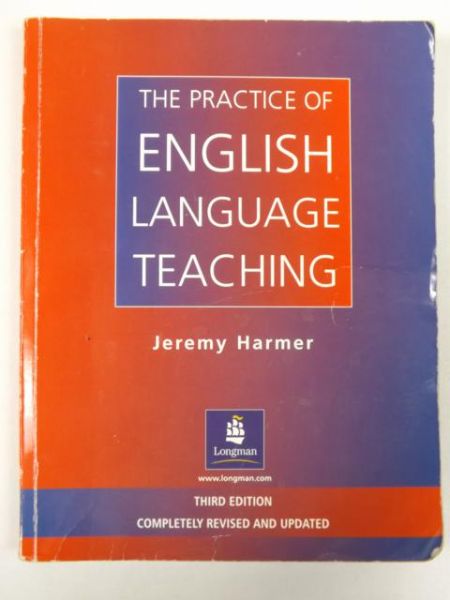Harmer Jeremy - The Practice of English Language Teaching