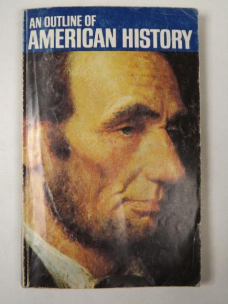 An Outline of American History
