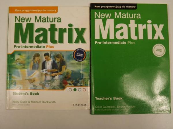 Gude Kathy,   - New Matura Matrix, Student's Book / New Matura Matrix, Teachers Book.