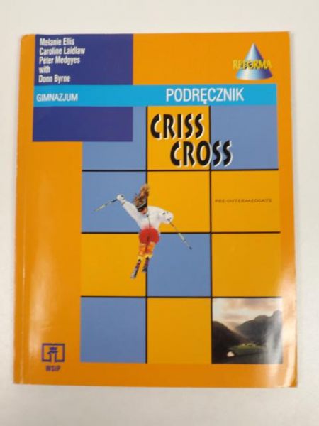 Ellis Melanie,   - Criss Cross, Podręcznik. Gimnazjum