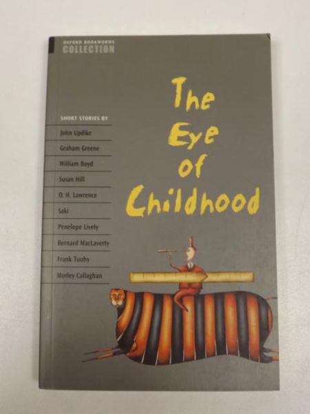 Escott John,    - The Eye of Childhood