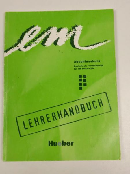 Em, Hauptkurs. Lehrerhandbuch