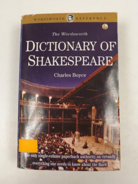Boyce Charles - The Wordsworth Dictionary of Shakespeare