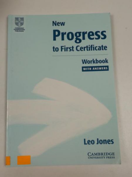 Jones Leo - New Progress to First Certificate, Workbook with answers