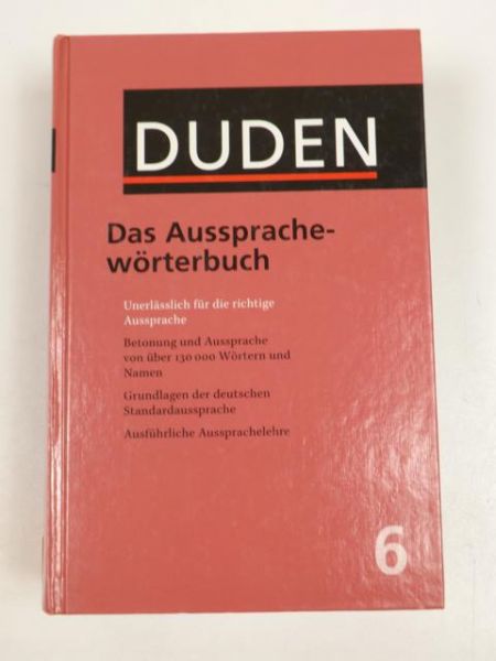 Duden: Das Ausspracheworterbuch, 6