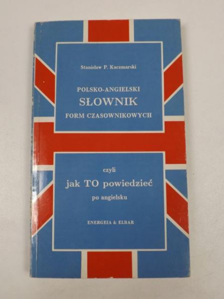 Polsko-angielski słownik form czasownikowych