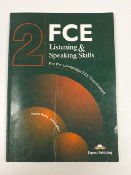 FCE Listening and Speaking Skills for the Revised Cambridge FCE Examination: Level 2