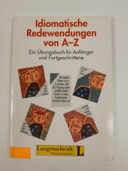 Idiomatische Redewendungen Von A-Z
