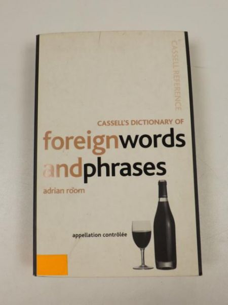 Cassell's Dictionary of Foreign Words and Phrases