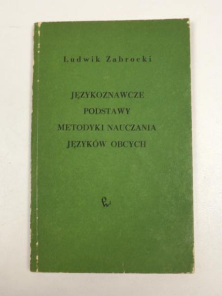 Językoznawcze podstawy metodyki nauczania języków obcych