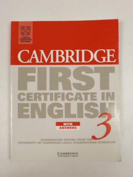 Cambridge First Certificate in English 3 Student's Book with answers