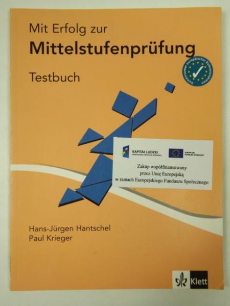 Krieger Paul - Mit Erfolg Zur Mittelstufenprufung: Testbuch