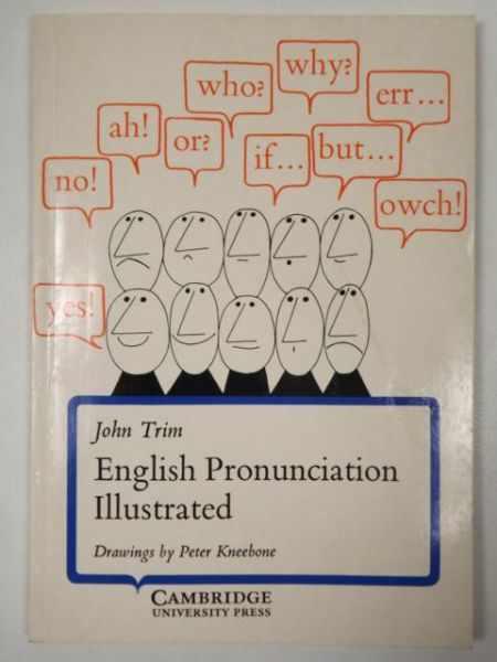 English Pronunciation Illustrated
