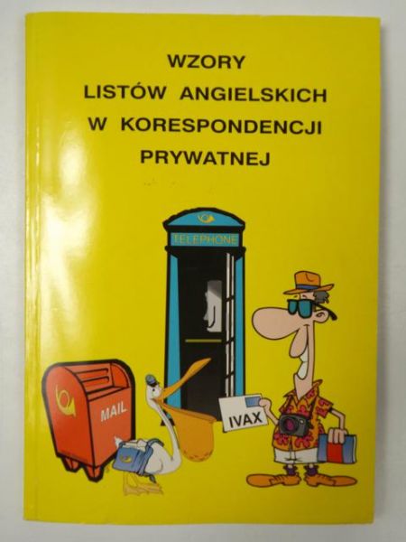 Wzory listów angielskich w korespondencji prywatnej