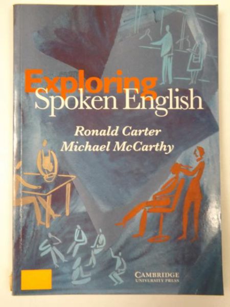 McCarthy Michael - Exploring Spoken English