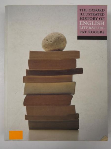 The Oxford Illustrated History of English Literature