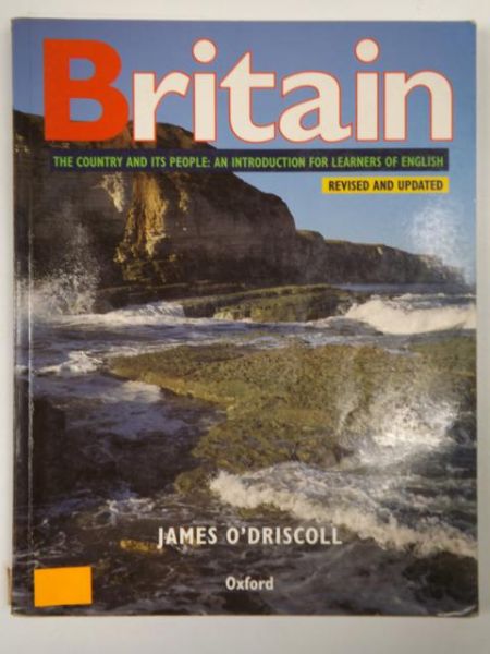 Britain: The Country and its People - An Introduction for Learners of English (Revised and Updated)