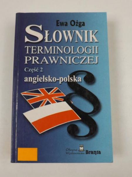 Słownik terminologii prawniczej, część 2 angielsko-polska