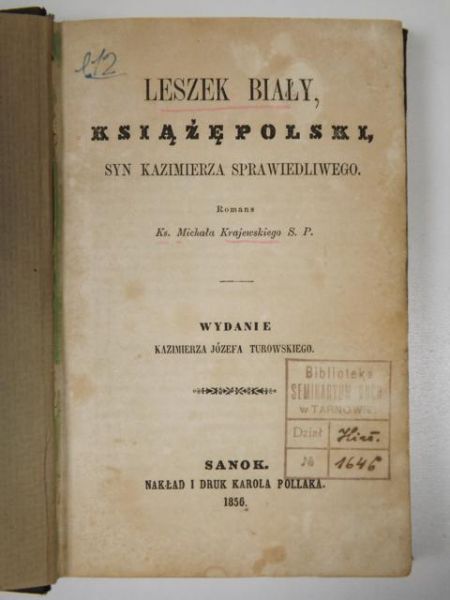Leszek Biały Książę Polski, syn Kazimierza Sprawiedliwego, 1856 r.