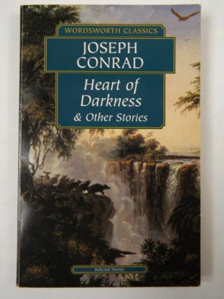 Heart of Darkness & Other Stories