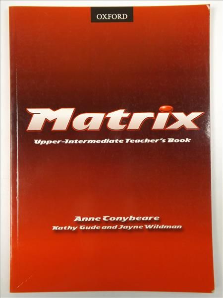Matrix. Upper-Intermediate Teacher's Book