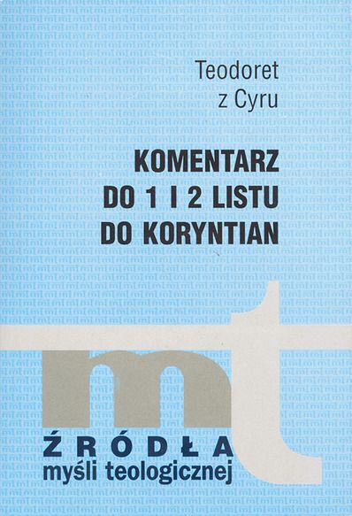 Komentar do 1 i 2 listu św. Pawła do Koryntian, ŹMT