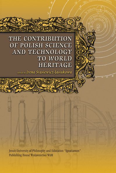The Contribution of Polish Science and Technology to World Heritage