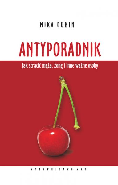 Dunin Mika - Antyporadnik