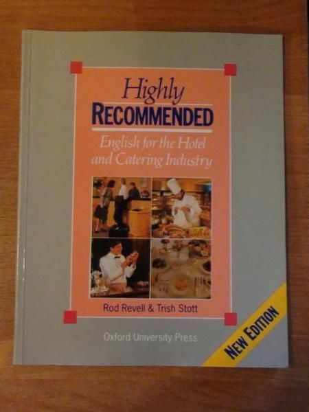 Highly recommended. English for the Hotel and catering Industry