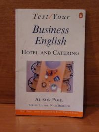 Test Your Business English Hotel and Catering