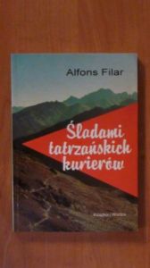 Filar Alfons - Śladami tatrzańskich kurierów